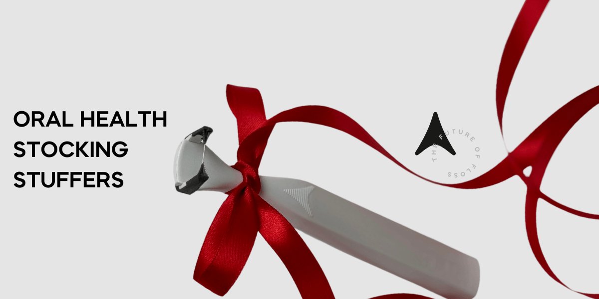 The Ultimate Guide to Oral Health Stocking Stuffers Slate Flosser