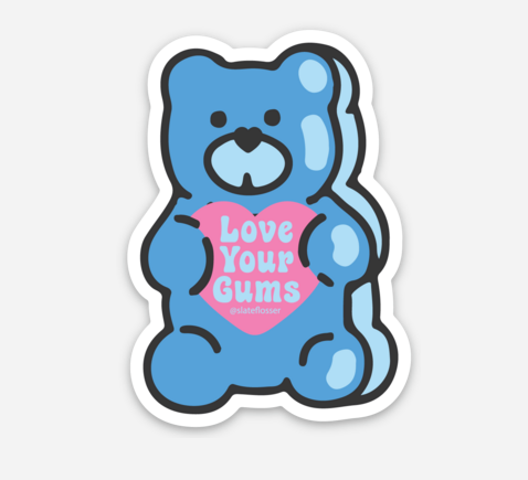 Love your Gums Sticker